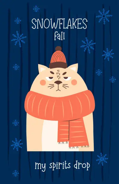 Vector illustration of Funny cool postcard. Sad winter cat character in knitted scarf and hat. Vector vertical illustration. New Year and Christmas design, holiday card, decor.