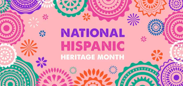 Vector illustration of Hispanic heritage month. Vector web banner, poster, card for social media, networks. Greeting with national Hispanic heritage month text, flowers on floral pattern background