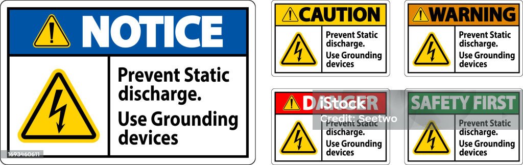 Static Discharge Sign Caution Sign Prevent Static Discharge Use Grounding Devices Stock ...