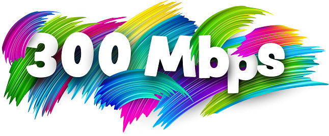 300 Mbps paper word sign with colorful spectrum paint brush strokes over white. Vector illustration.