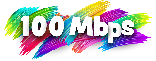 100 Mbps paper word sign with colorful spectrum paint brush strokes over white. Vector illustration.