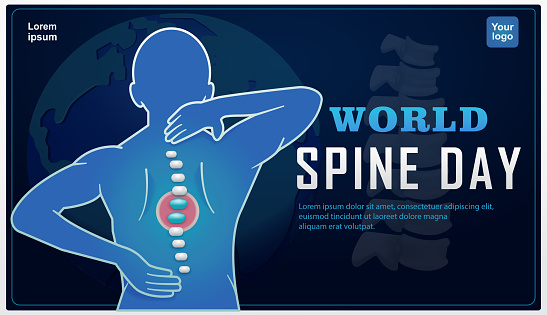 World Spine Day. Worldwide burden of spinal pain and disability, with earth and spine in the background. 3d vector, suitable for design elements, health and events