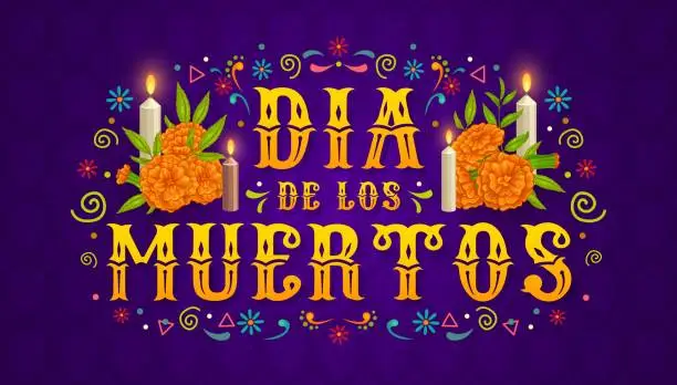 Vector illustration of Day of the Dead banner with marigold and candles