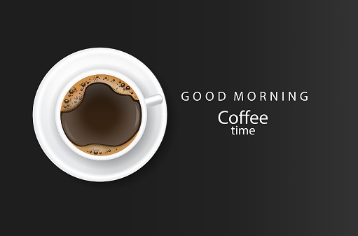 Realistic coffee, arabica 100%, coffee banner, good morning, vector illustration