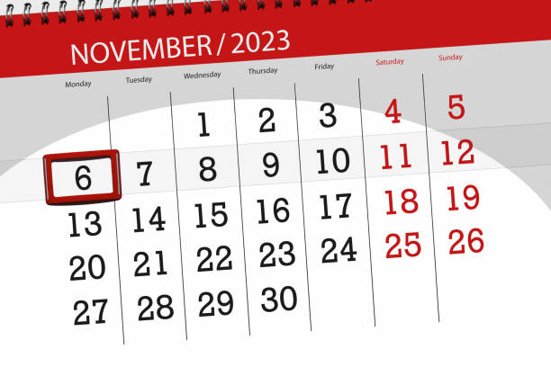 istock Calendar 2023, deadline, day, month, page, organizer, date, November, monday, number 6 1703790416