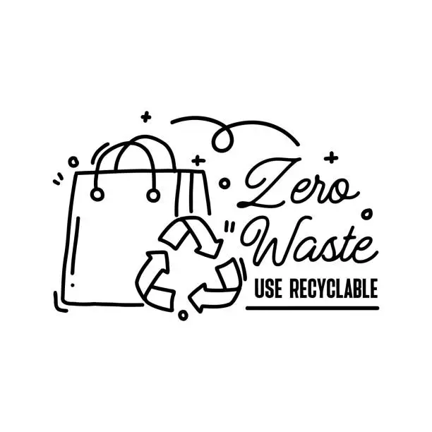 Vector illustration of Zero Waste Lettering Vector Illustration. Hand Drawn Inspirational Lettering for Poster, Banner, Greeting Card, T-Shirt.