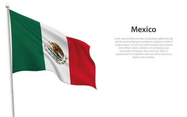 Vector illustration of Waving flag of Mexico on white background. Template for independence day
