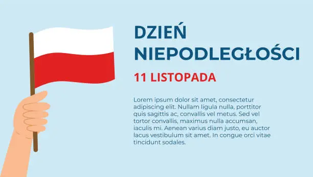 Vector illustration of Poland Independence Day banner template (translation from Polish). National holiday 11 November. Hand holding Polish flag.