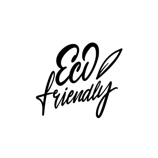 Vector illustration of Eco friendly sign vector art. Black color save ecology lettering phrase.