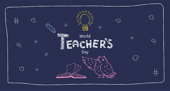 World Teachers day banner. School chalk doodle illustration. School background for your design. Teacher Lettering composition. Vector illustration.