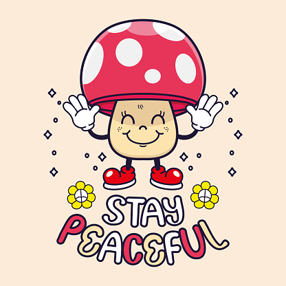Cute funny stay peaceful mushroom design cartoon. Vector retro vintage cartoon character illustration