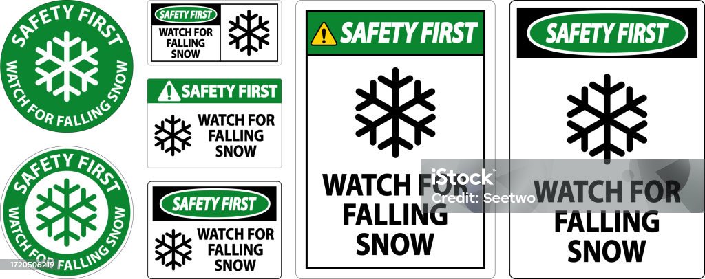 First Snow Fall Sign Safety First Sign Watch For Falling Snow Stock Illustration - Download ...