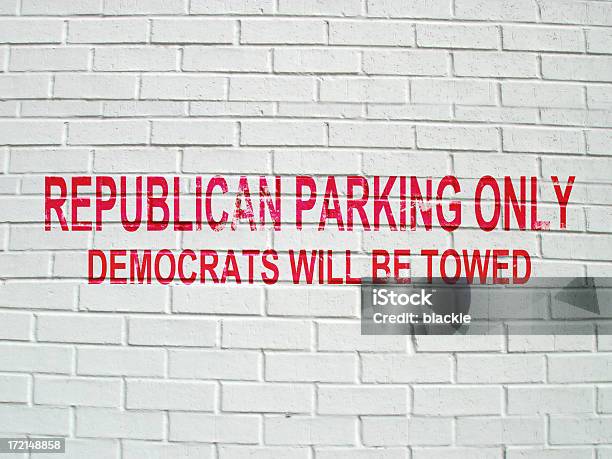 Republican Parking Only Sign Stock Photo - Download Image Now - American Culture, Brick Wall, Democracy