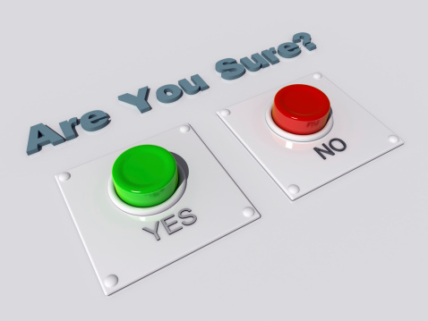 Every day in your life is a choice. Simply two buttons simplifying your life.