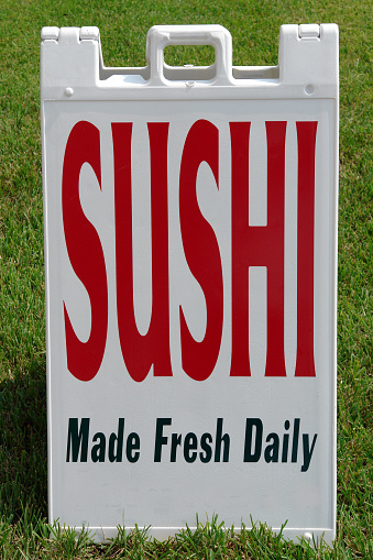        Anyone for Sushi?                        