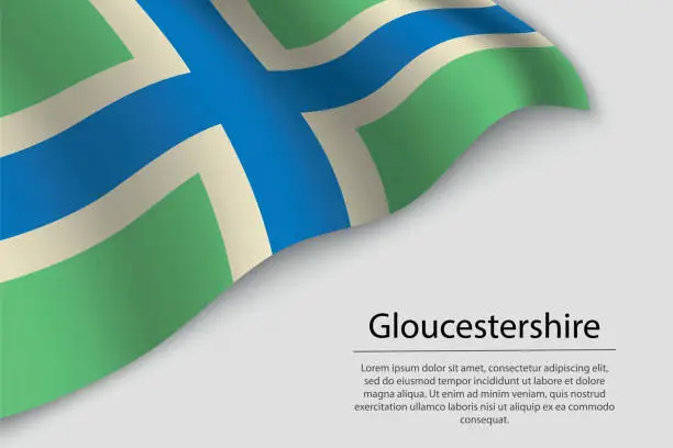 Vector illustration of Wave flag of Gloucestershire is a county of England. Banner or ribbon