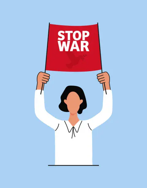 Vector illustration of Woman holding a banner. Text on the banner saying stop the war. national message, ready template