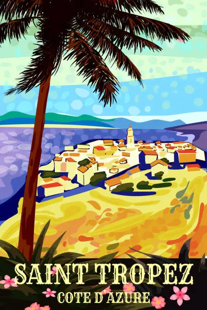 Vector illustration of Travel poster Saint Tropez French Cote de l azur coast vintage. Resort, coast, sea