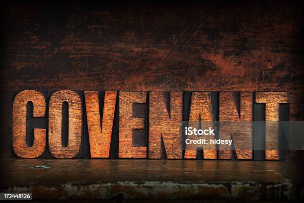 Covenant In Letterpress Letters Stock Photo - Download Image Now - Deed, Antique, Concepts