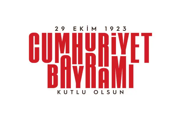 Vector illustration of 29 Ekim Cumhuriyet Bayrami kutlu olsun, Republic Day in Turkey. Translation: The Republic of Turkey is 100 years old.