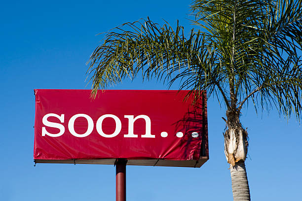 Coming Soon Sign stock photo