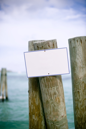 Blank sign at the dock. 