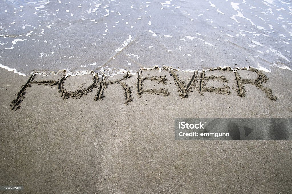 Nothing Lasts Forever Forever is about to be washed away. Eternity Stock Photo