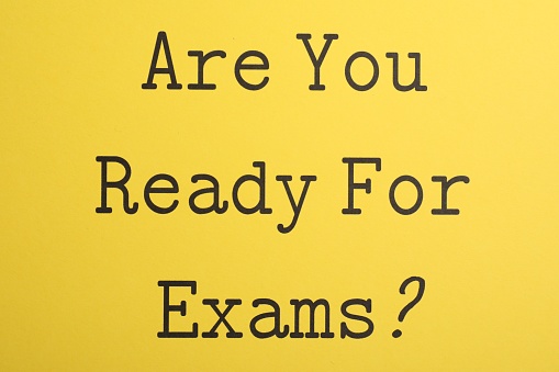 Question Are you ready for exams on yellow background. Students reminder
