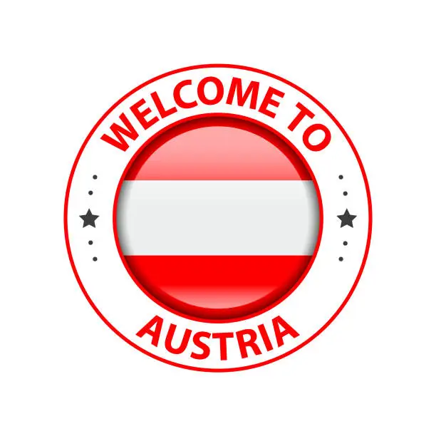 Vector illustration of Vector Stamp. Welcome to Austria. Glossy Icon with National Flag