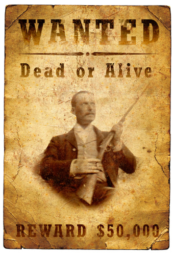 An old wanted poster from the American Wild West