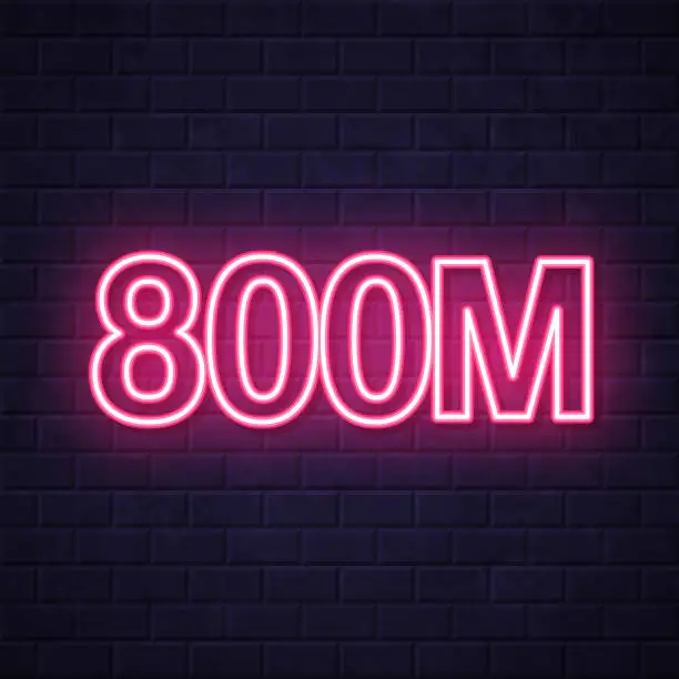 Vector illustration of 800M - Eight hundred million. Glowing neon icon on brick wall background