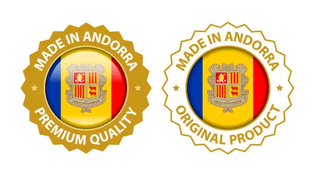 Vector illustration of Made in Andorra. Vector Premium Quality and Original Product Stamp. Glossy Icon with National Flag. Seal Template