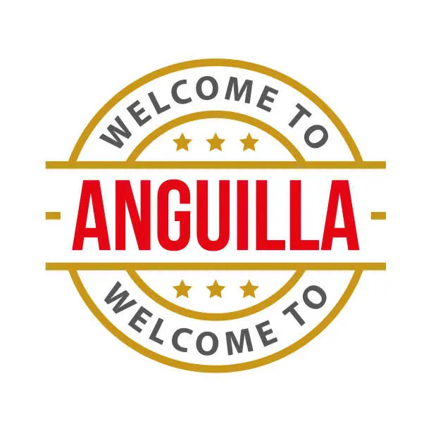 Vector illustration of Welcome to Anguilla. Vector Stamp with text isolated on white background, Icon, Illustration, Emblem, Label, Badge