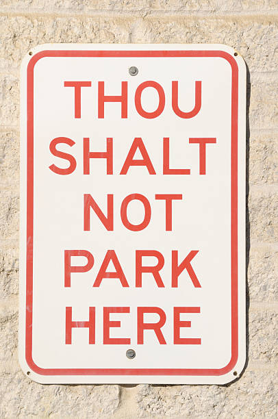 Thou shalt park here not sign