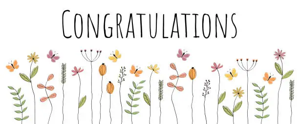 Vector illustration of Congratulations. Greeting card with lovingly drawn flowers and butterflies.