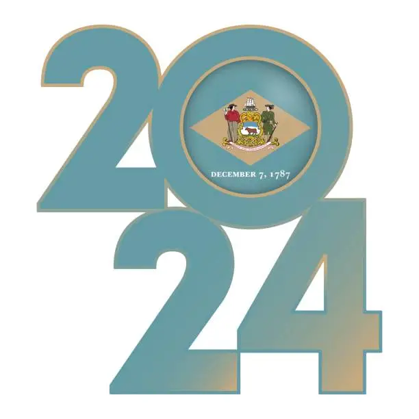 Vector illustration of 2024 banner with Delaware state flag inside. Vector illustration.