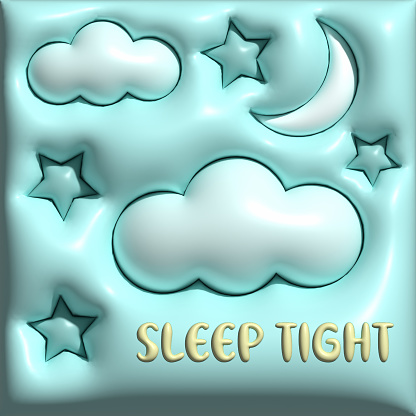 Sleep Tight Nursery Room Poster with Stars, Clouds and Moon, 3D Balloon Effect.
