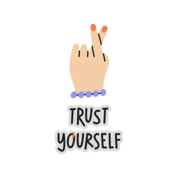 Vector illustration of Trust Yourself hand drawn lettering.