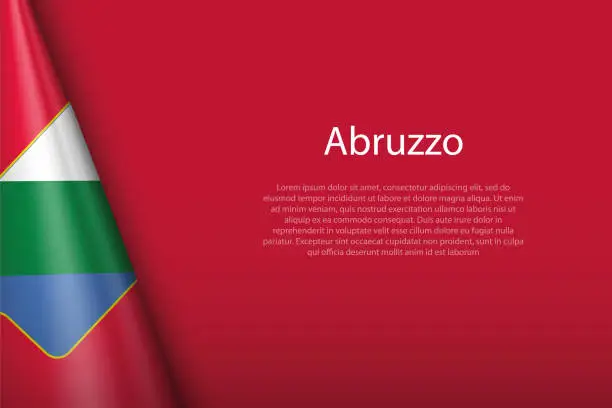 Vector illustration of flag Abruzzo, region of Italy, isolated on background with copyspace