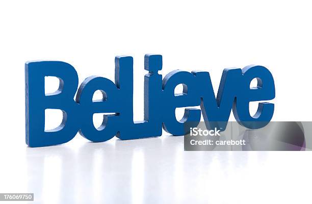 Believe Stock Photo - Download Image Now - Blue, Communication, Concepts