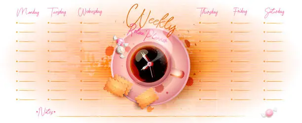 Vector illustration of Time planning in cartoon style. Coffee break with weekly planner. Cup of coffee with cookies and sweets on abstract pastel grunge background.