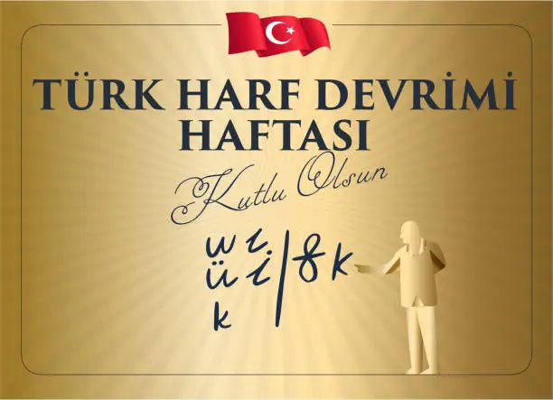 Vector illustration of Turk Harf Devrimi Haftasi Translation: Week of Turkish Letter Revolution. Graphic for Design Elements. Greeting Card.