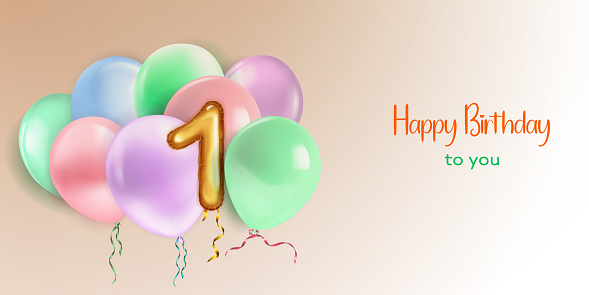 Festive birthday illustration in pastel colors with a several of helium balloons, golden foil balloon in the shape of the number 1 and lettering Happy Birthday to you on beige background