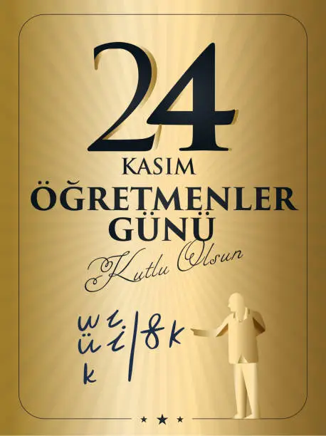 Vector illustration of 24 Kasim, ögretmenler gunu kutlu olsun. (istanbul Turkiye) Translation: Turkish holiday, November 24 with a teacher's day. (Istanbul Turkey)