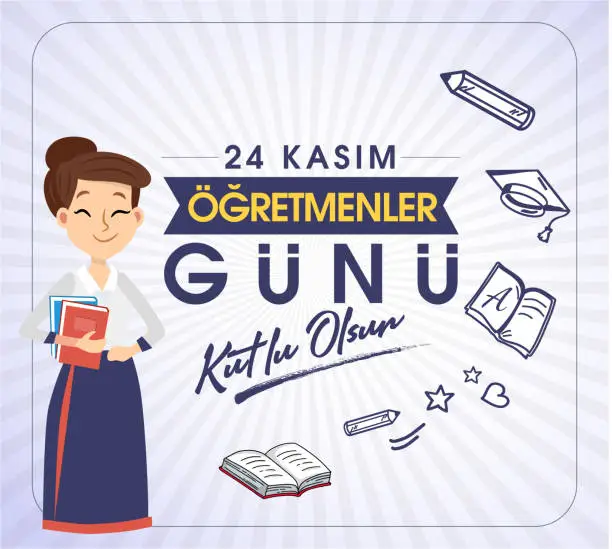 Vector illustration of 24 Kasim, ögretmenler gunu kutlu olsun. (istanbul Turkiye) Translation: Turkish holiday, November 24 with a teacher's day. (Istanbul Turkey)