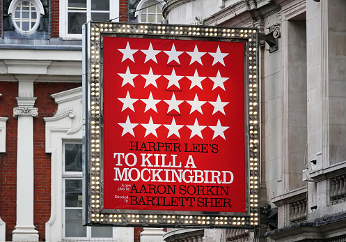 London, UK - March 15, 2023: Sign outside a theatre showing the play To Kill a Mockingbird based on the book by Harper Lee, London, UK.