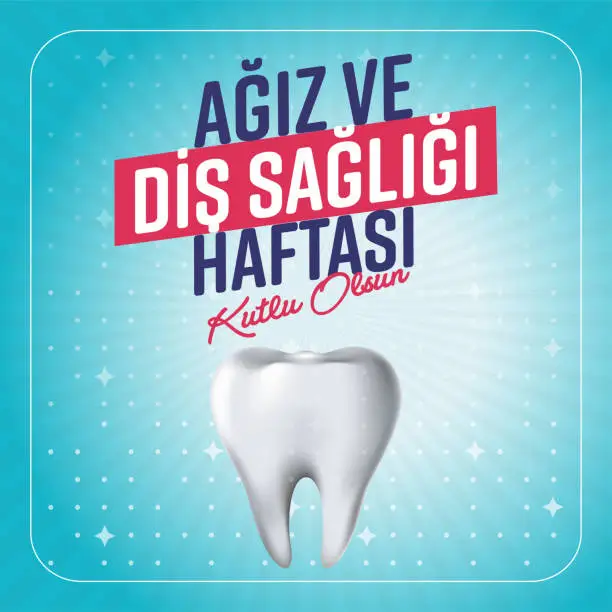 Vector illustration of Dünya Ağız ve Diş Sağlığı Haftası. Translation: World Oral Health Day.