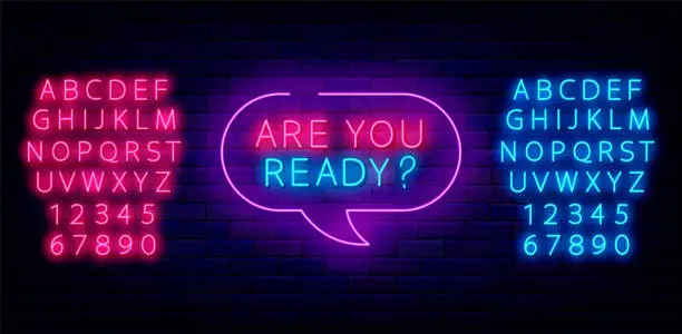 Vector illustration of Are you ready neon signboard. Shiny blue and pink alphabet. Upcoming events. Game design. Vector stock illustration