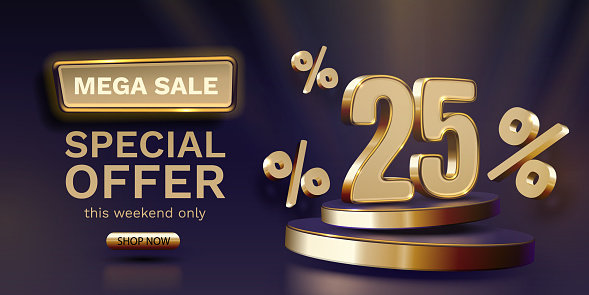 Mega sale, 25 special offer banner. Golden sign board promotion. Vector