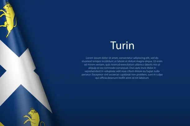Vector illustration of 3d flag of Turin, is a city of Italy,